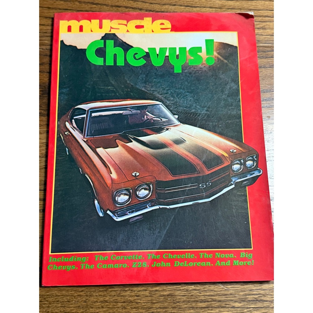 Muscle Chevys 1985 First Edition Muscle Book 5 Corvette Chevelle Nova Camaro Z28
